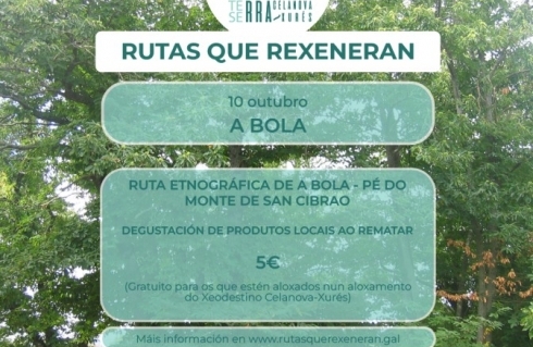RUTA ETNOGRAFICA DE A BOLA  PE DO MONTE DE SAN CIBRAO